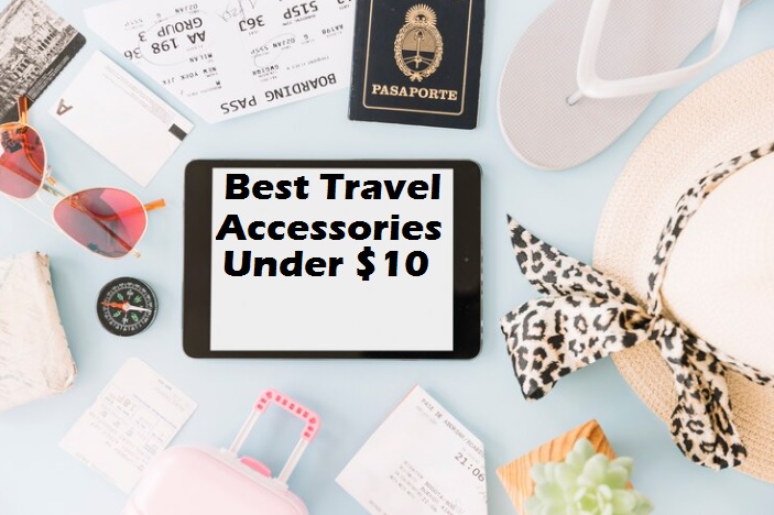 Best Travel Accessories Under $10